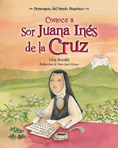 Conoce a Sor Juana Inés de la Cruz - Girol Books