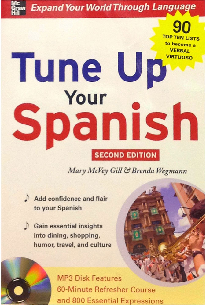 Tune up your Spanish (with MP3 disk) Girol Books